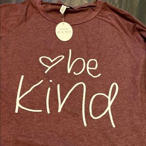 Be Kind Maroon Shirt